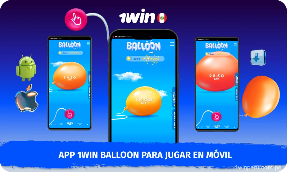 Los jugadores de Perú pueden descargar la aplicación móvil 1win Balloon y jugar en Android e iOS